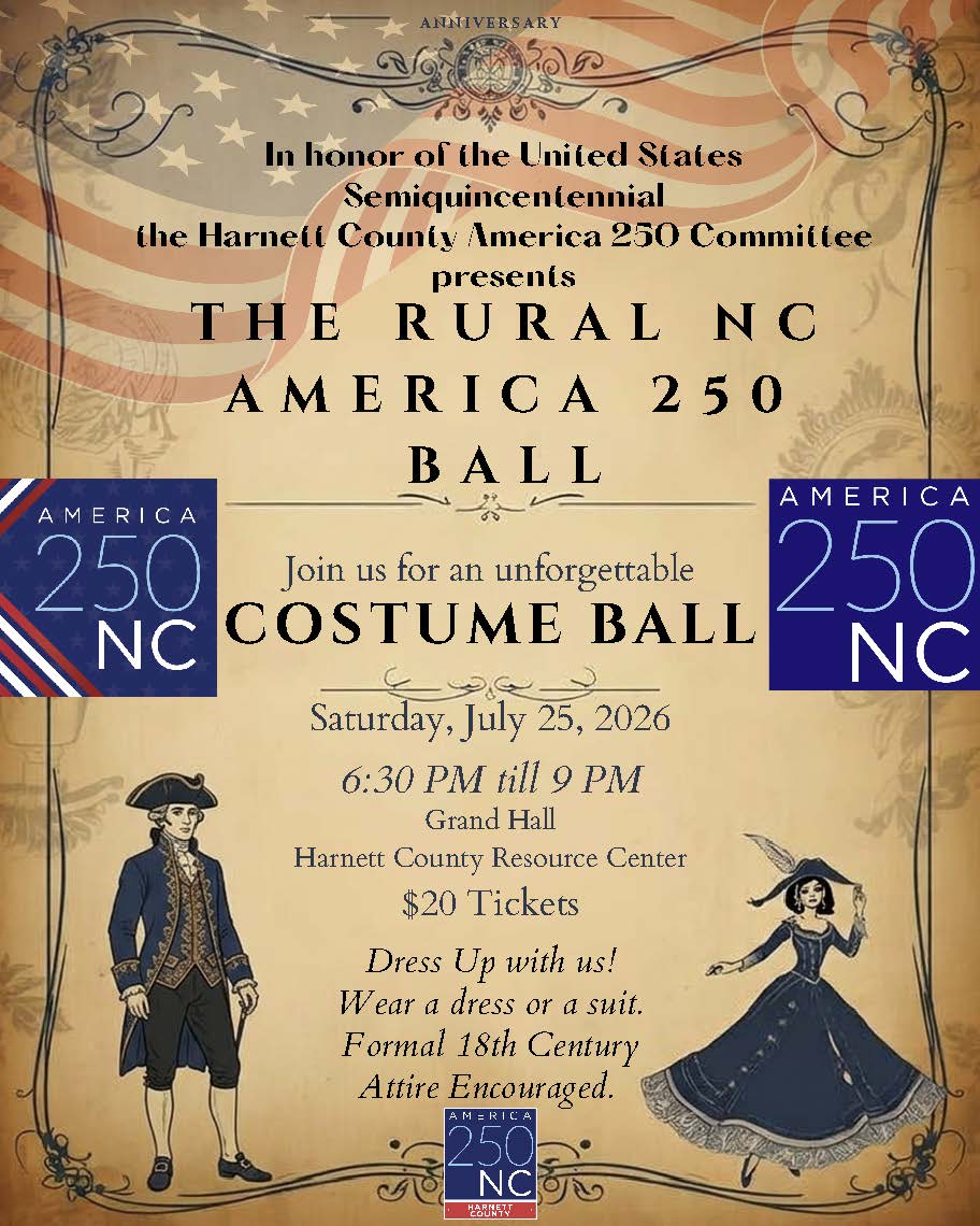 Harnett County Invites the Community to a 18th Century Costume Ball Celebrating America’s 250th Anniversary